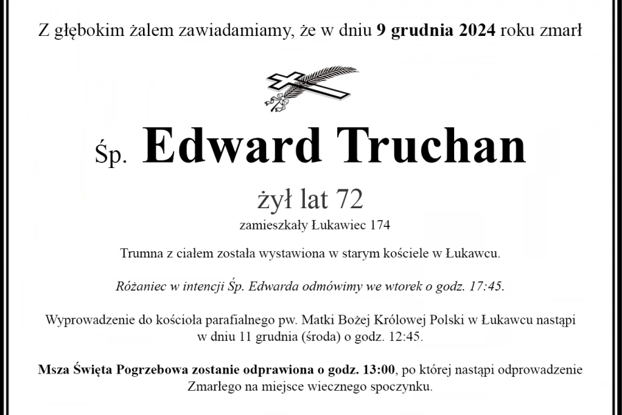 Zmarł Edward Truchan [72 lata]